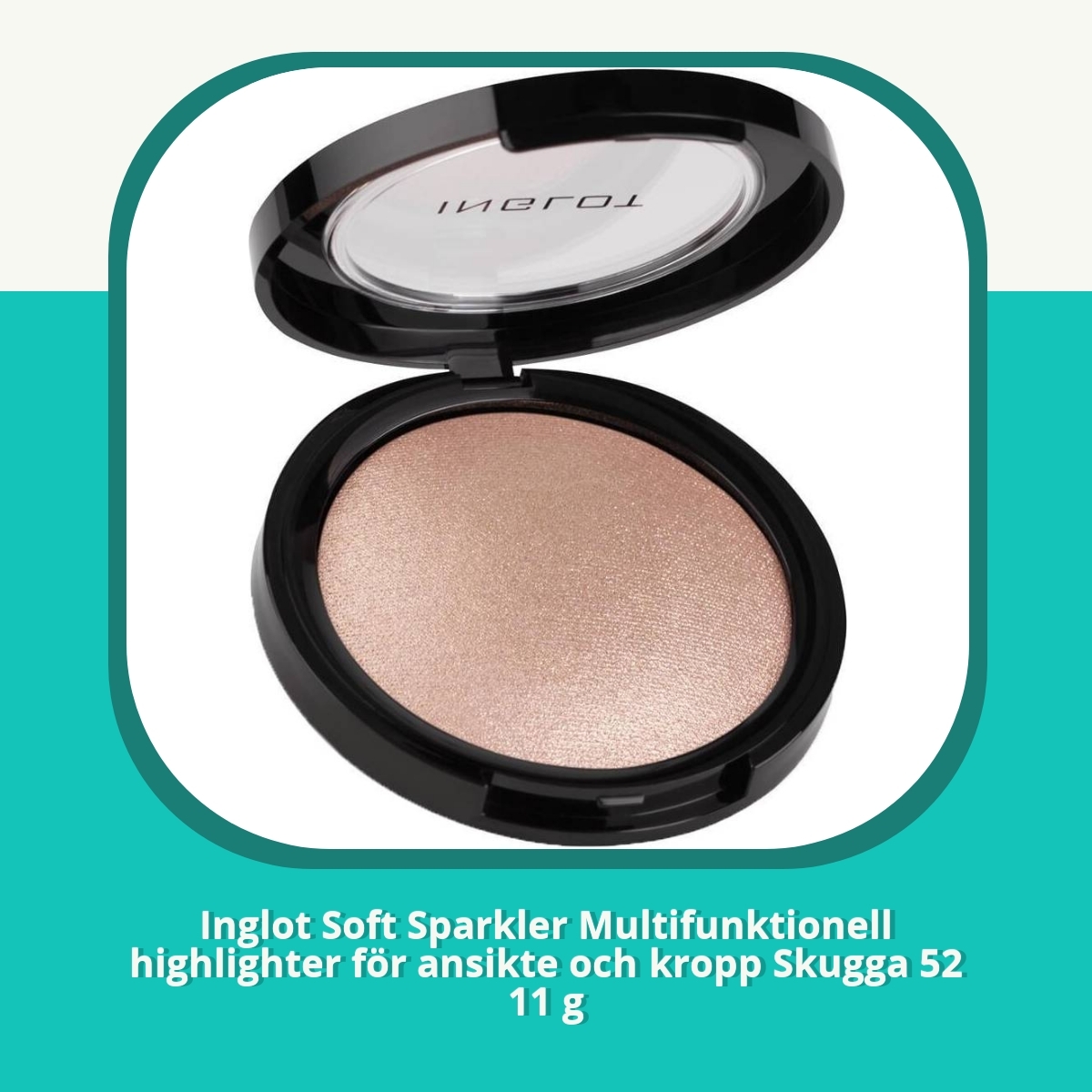 Recension af Inglot Soft Sparkler Multifunktionell highlighter för ansikte och kropp Skugga 52 11 g