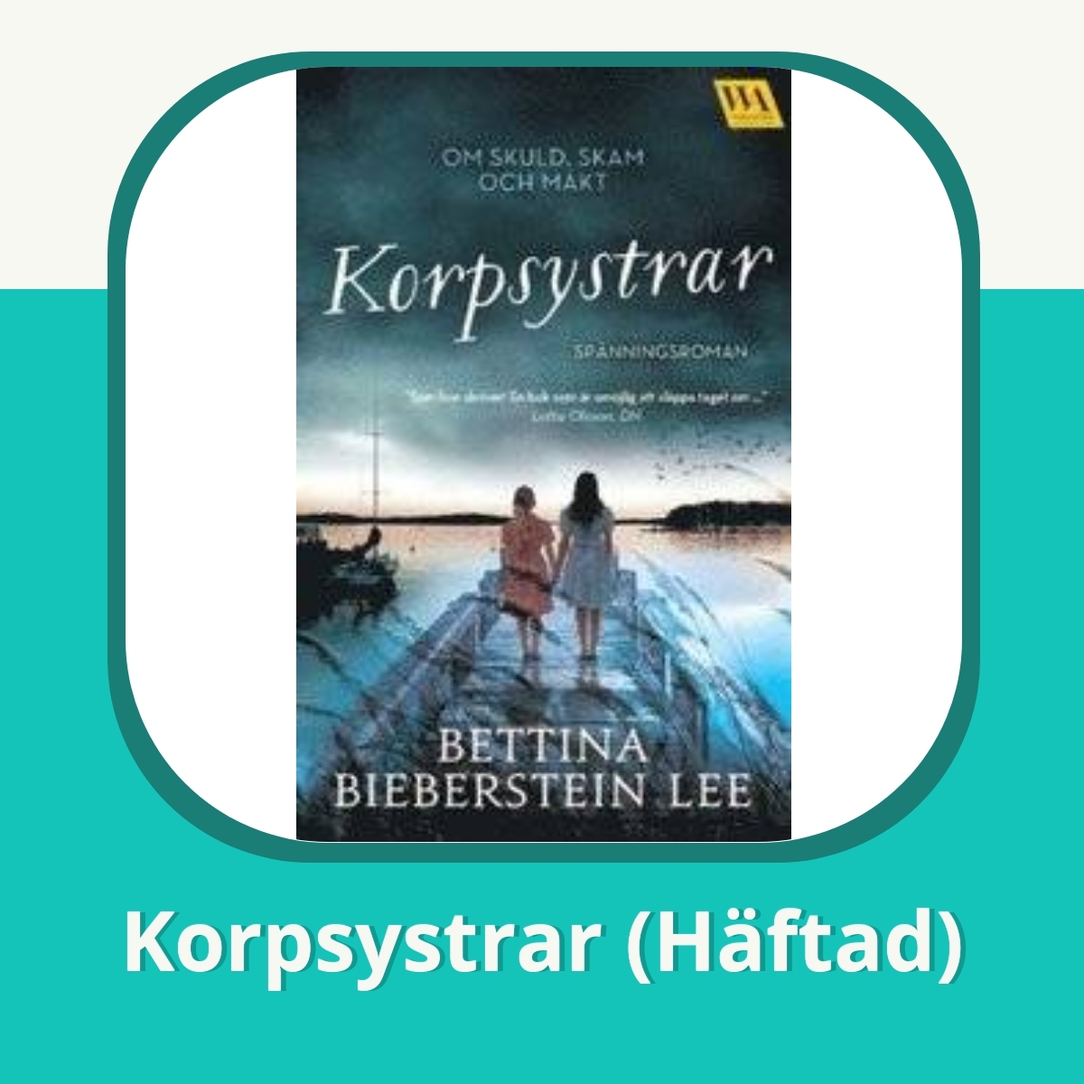 Recension af Korpsystrar (Häftad)