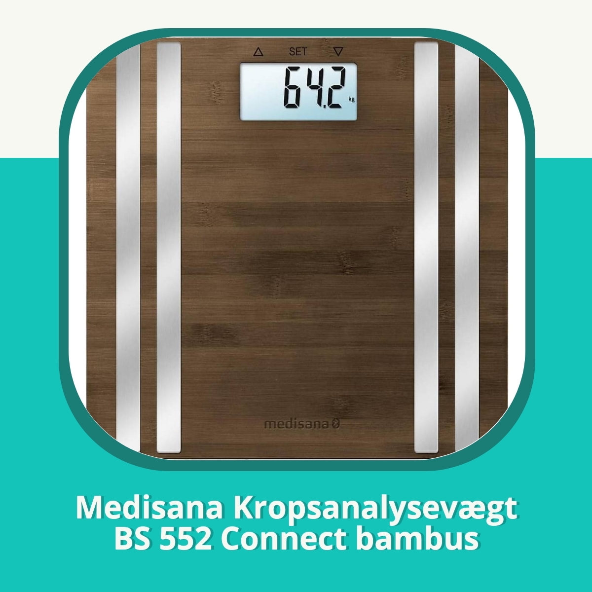 Anmeldelse af Medisana Kropsanalysevægt BS 552 Connect bambus
