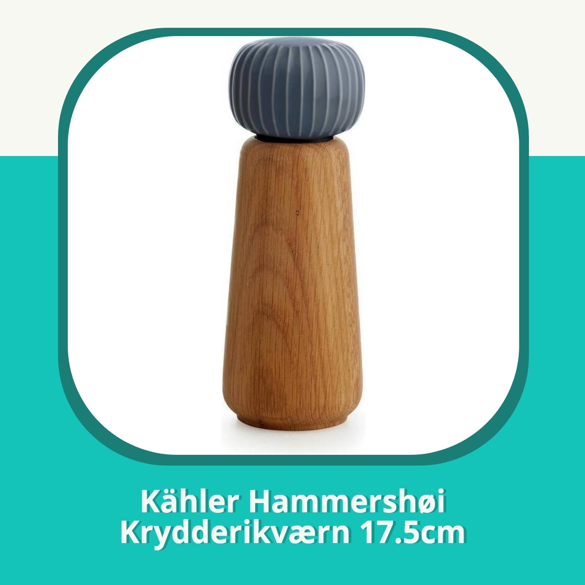 Anmeldelse af Kähler Hammershøi Krydderikværn 17.5cm