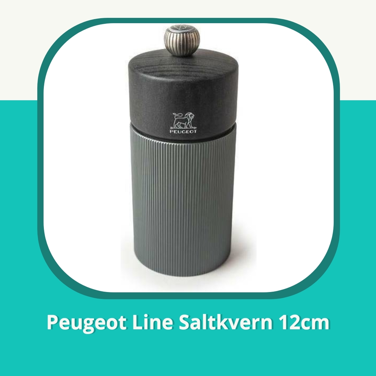 Anmeldelse Peugeot Line Saltkvern 12cm