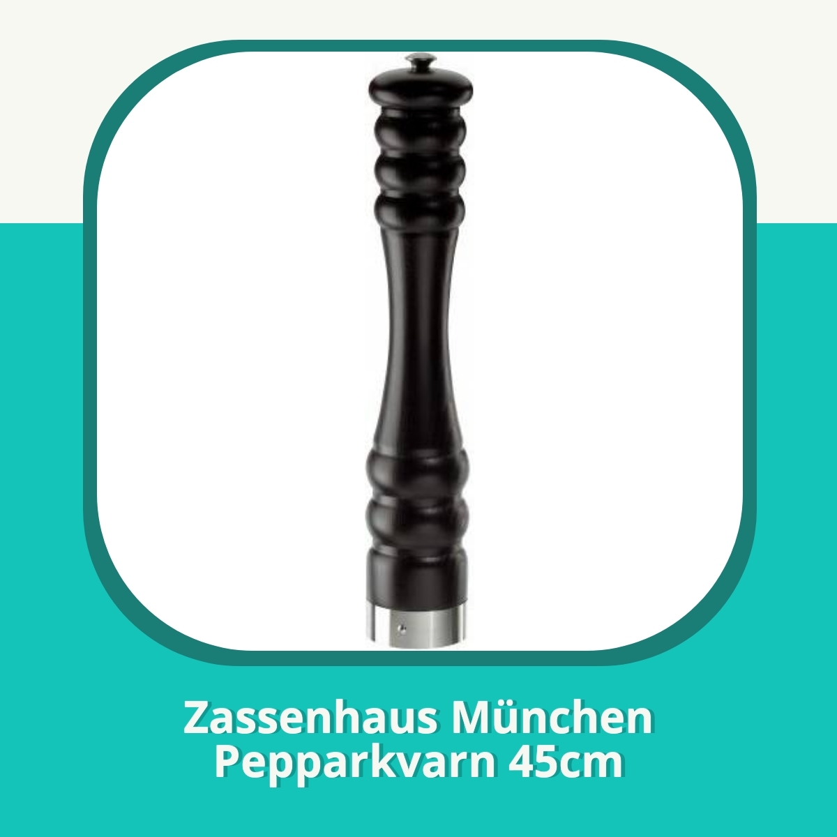Recension af Zassenhaus München Pepparkvarn 45cm