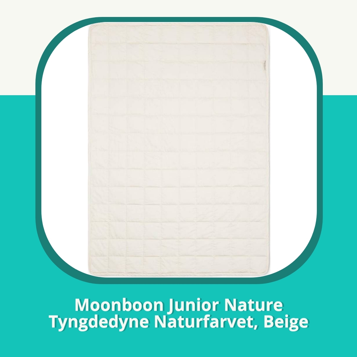 Anmeldelse af Moonboon Junior Nature Tyngdedyne Naturfarvet, Beige