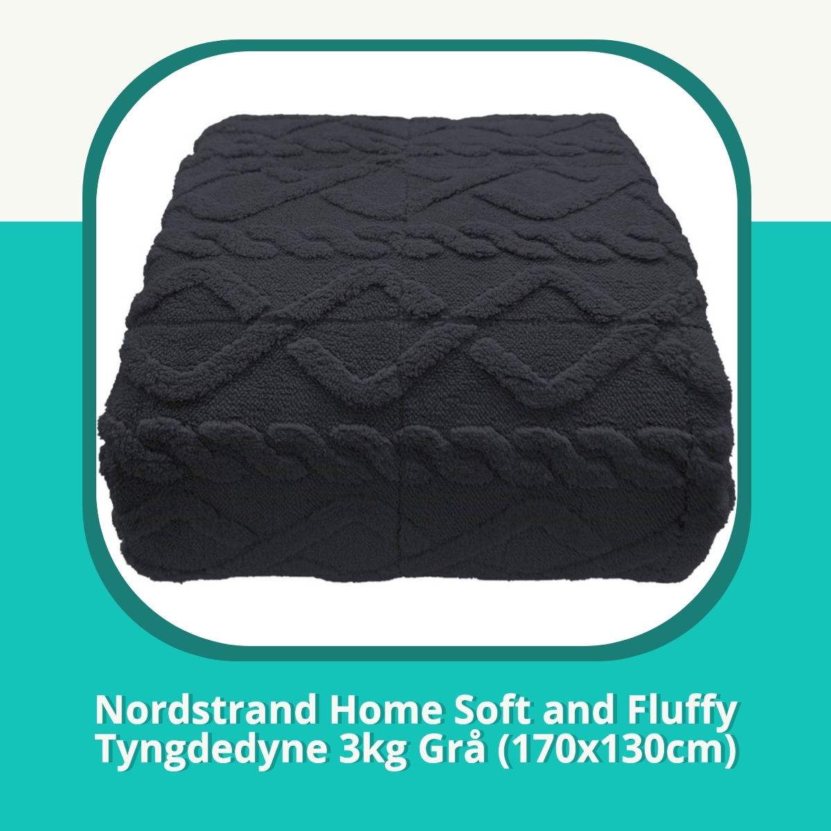 Anmeldelse af Nordstrand Home Soft and Fluffy Tyngdedyne 3kg Grå (170x130cm)
