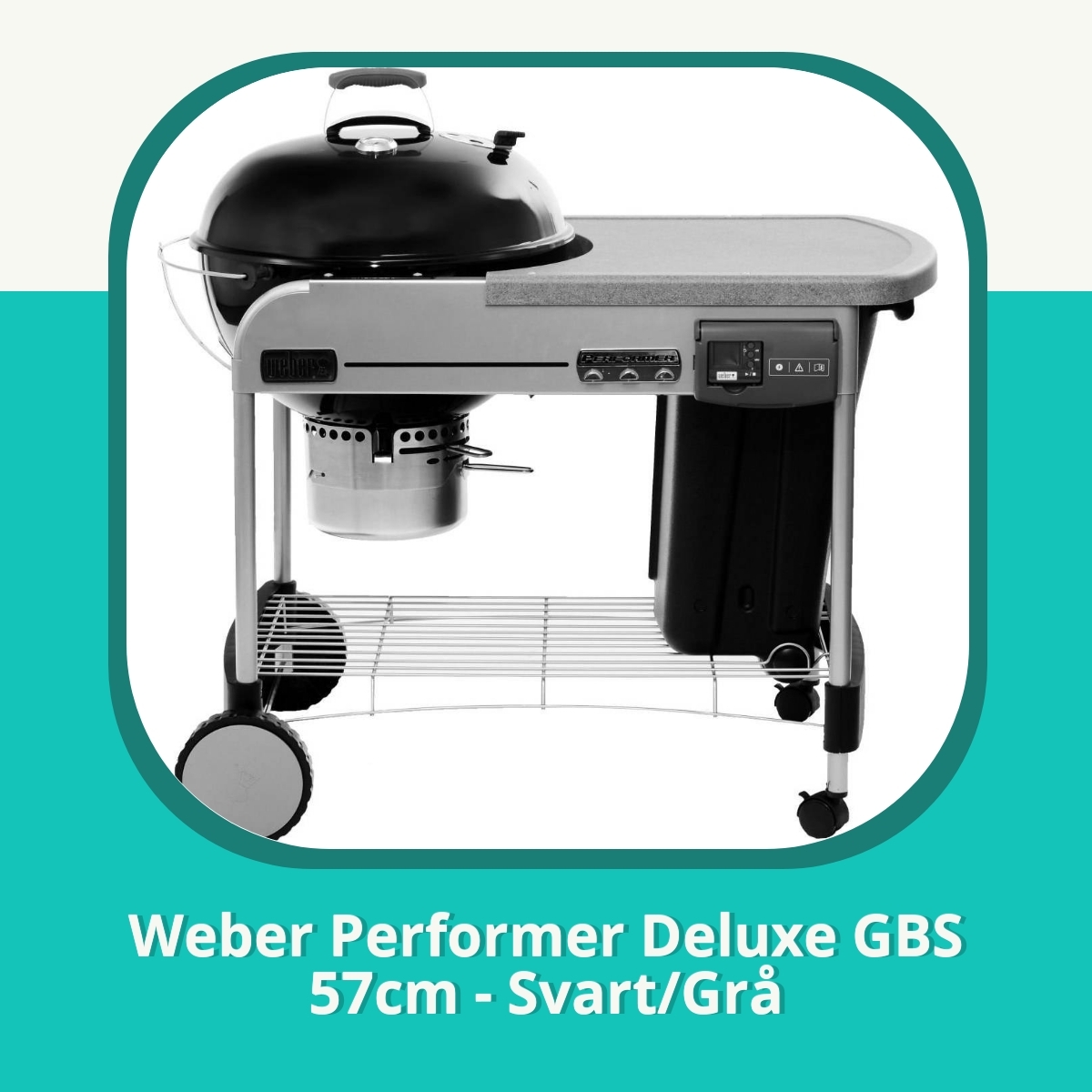 Anmeldelse af Weber Performer Deluxe GBS 57cm - Svart/Grå