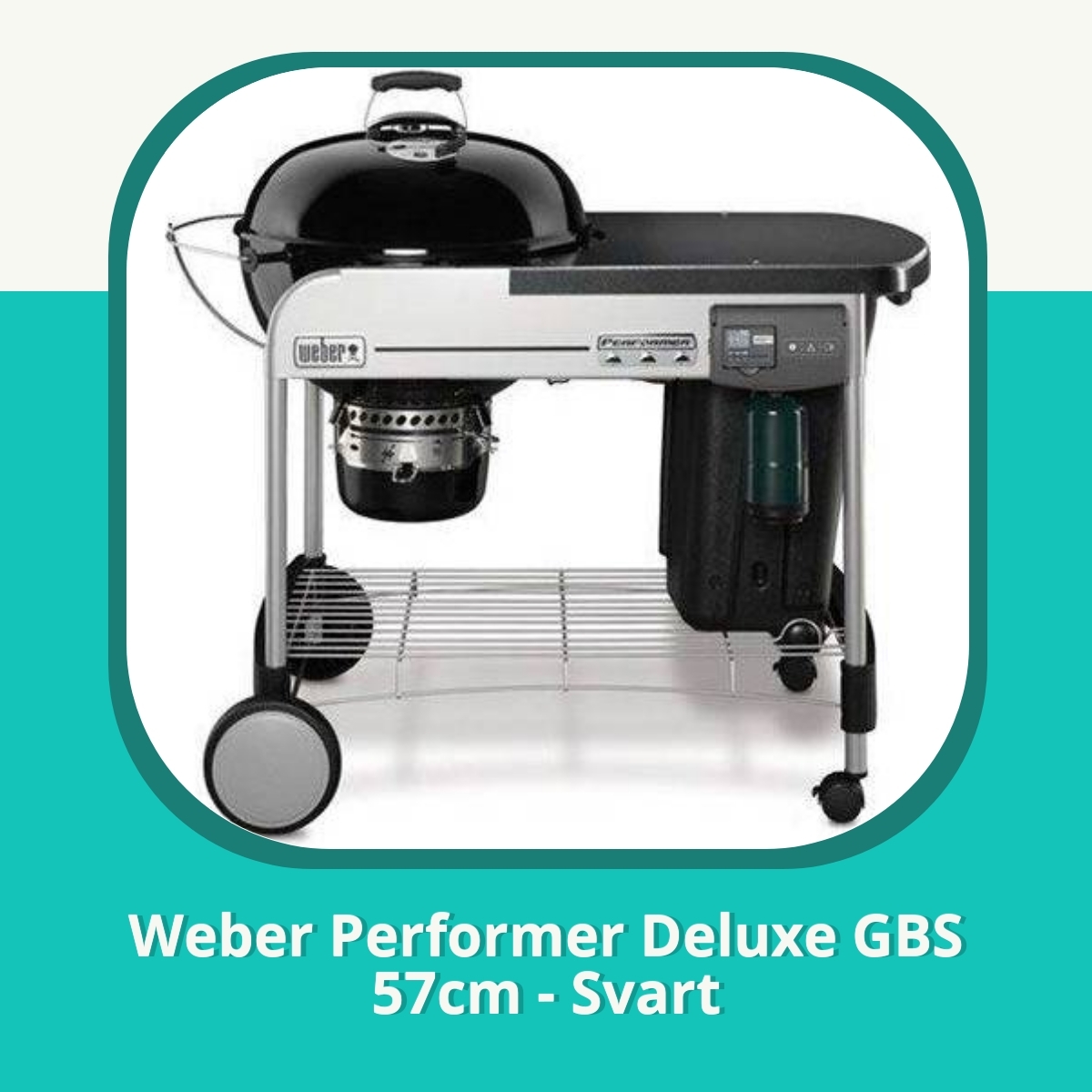 Anmeldelse af Weber Performer Deluxe GBS 57cm - Svart