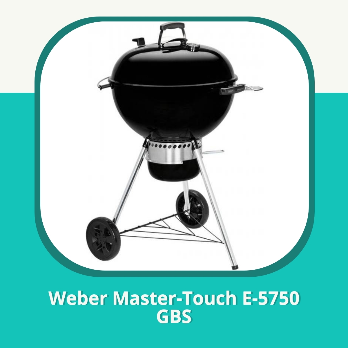 Anmeldelse af Weber Master-Touch E-5750 GBS