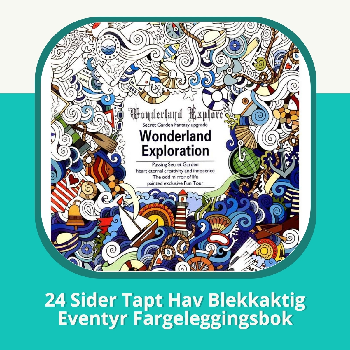 Anmeldelse af 24 Sider Tapt Hav Blekkaktig Eventyr Fargeleggingsbok