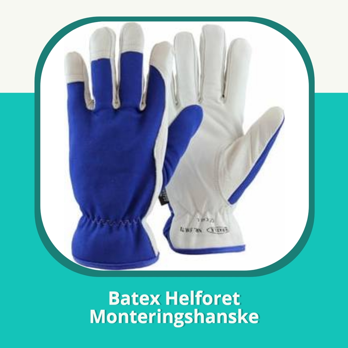 Anmeldelse af Batex Helforet Monteringshanske