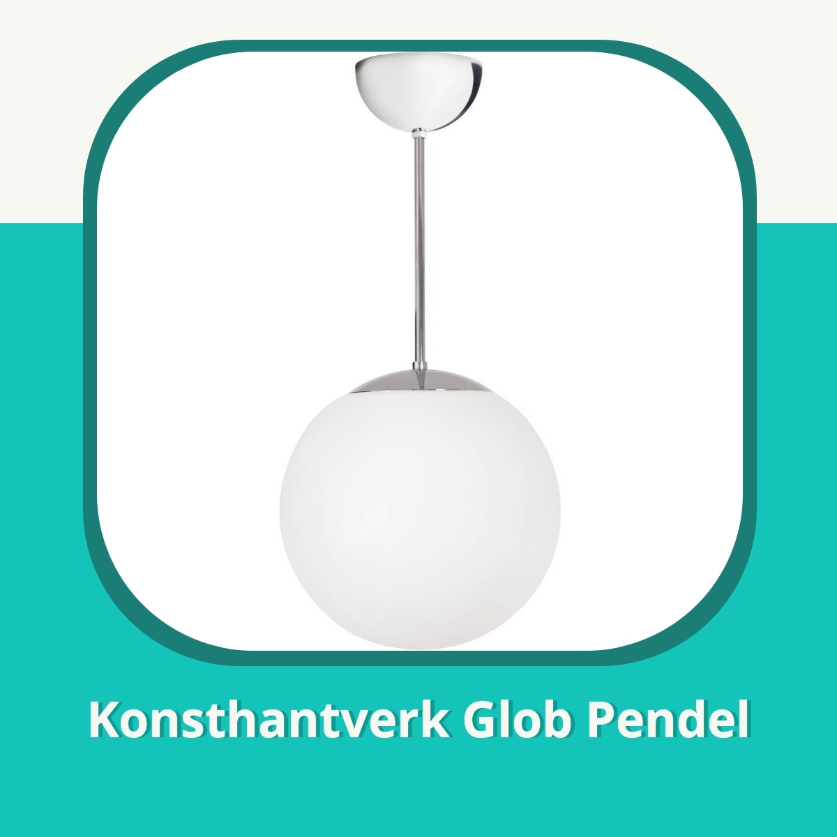 Anmeldelse af Konsthantverk Glob Pendel