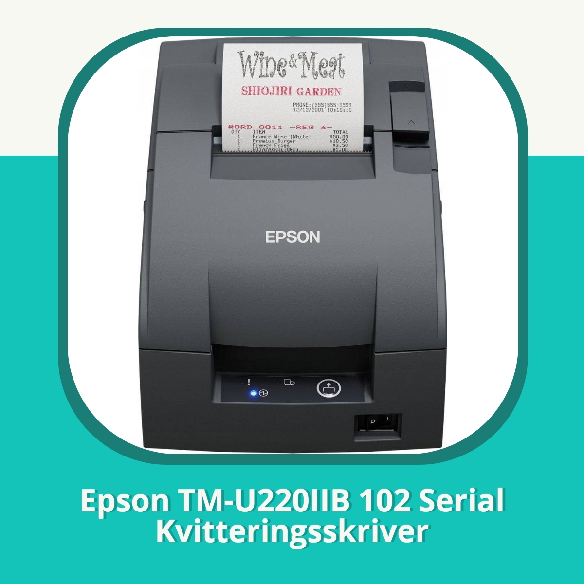 Anmeldelse af Epson TM-U220IIB 102 Serial Kvitteringsskriver