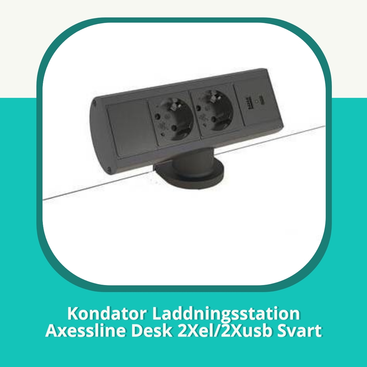 Recension af Kondator Laddningsstation Axessline Desk 2Xel/2Xusb Svart