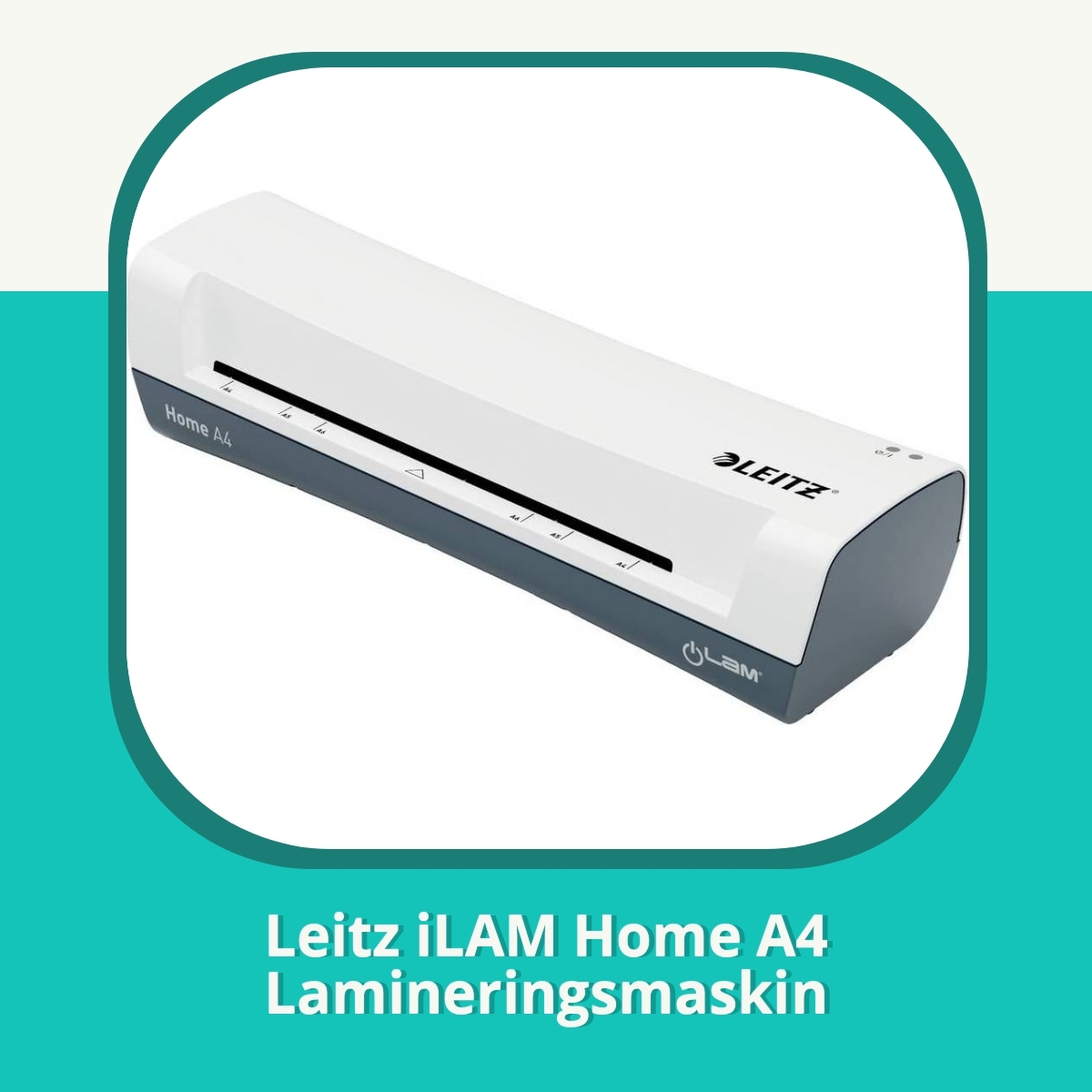 Anmeldelse af Leitz iLAM Home A4 Lamineringsmaskin