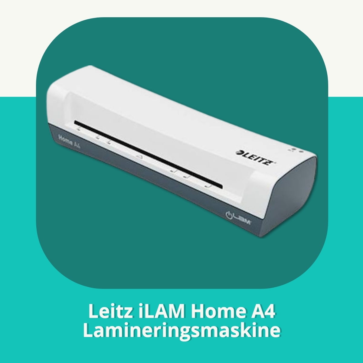 Anmeldelse af Leitz iLAM Home A4 Lamineringsmaskine