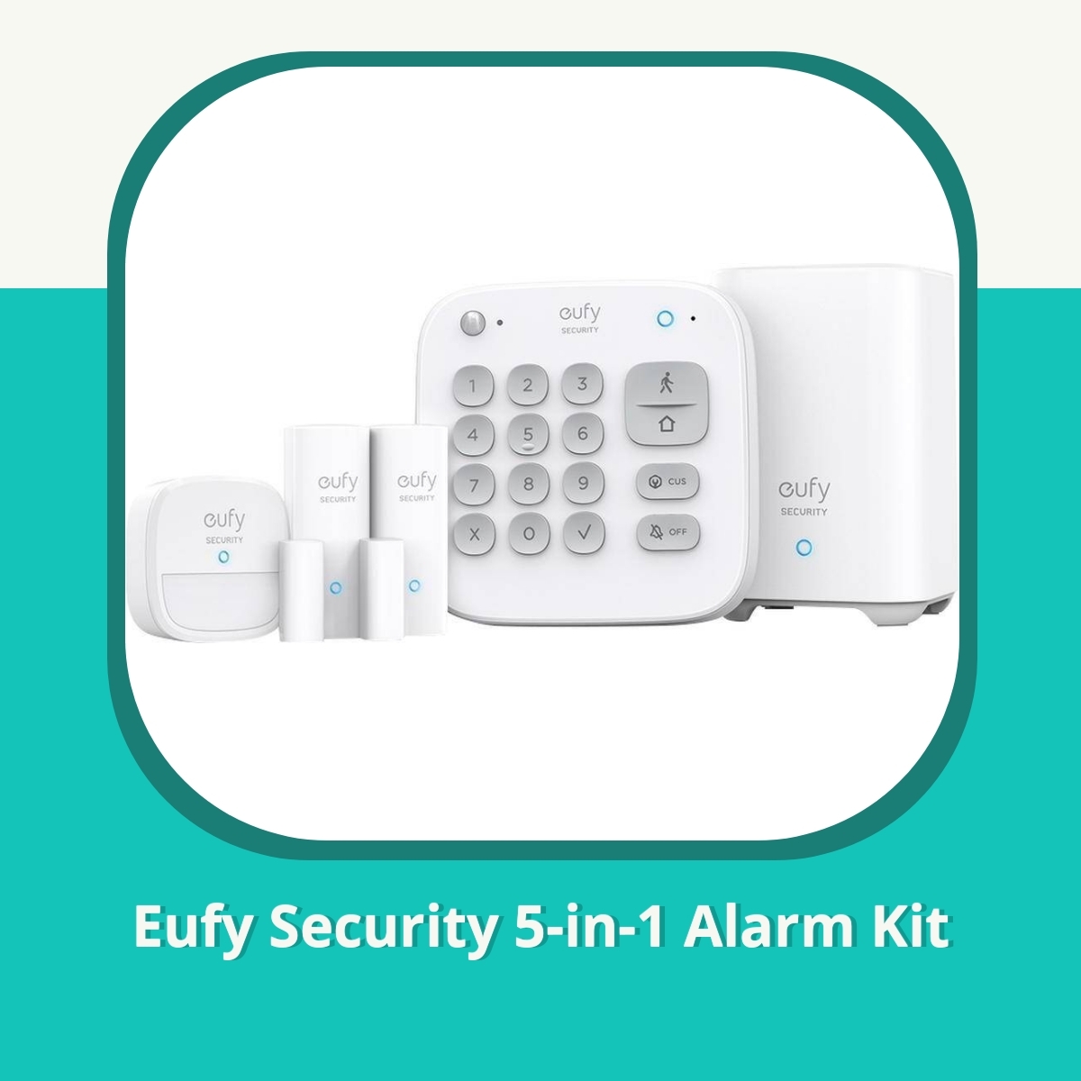 Recension af Eufy Security 5-in-1 Alarm Kit