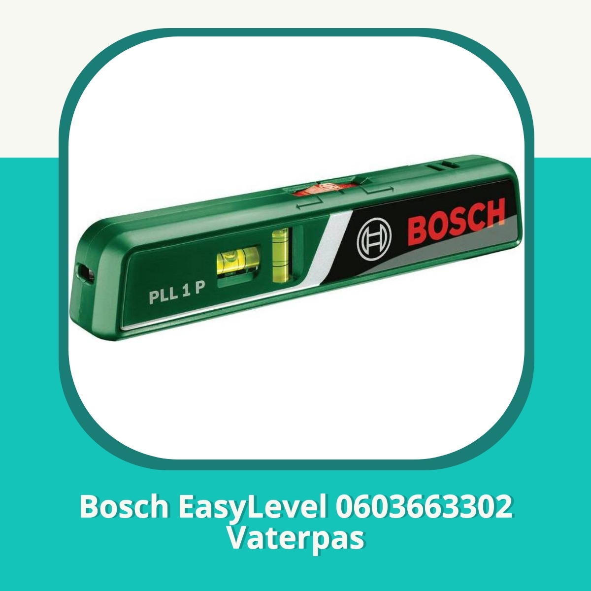Anmeldelse af Bosch EasyLevel 0603663302 Vaterpas