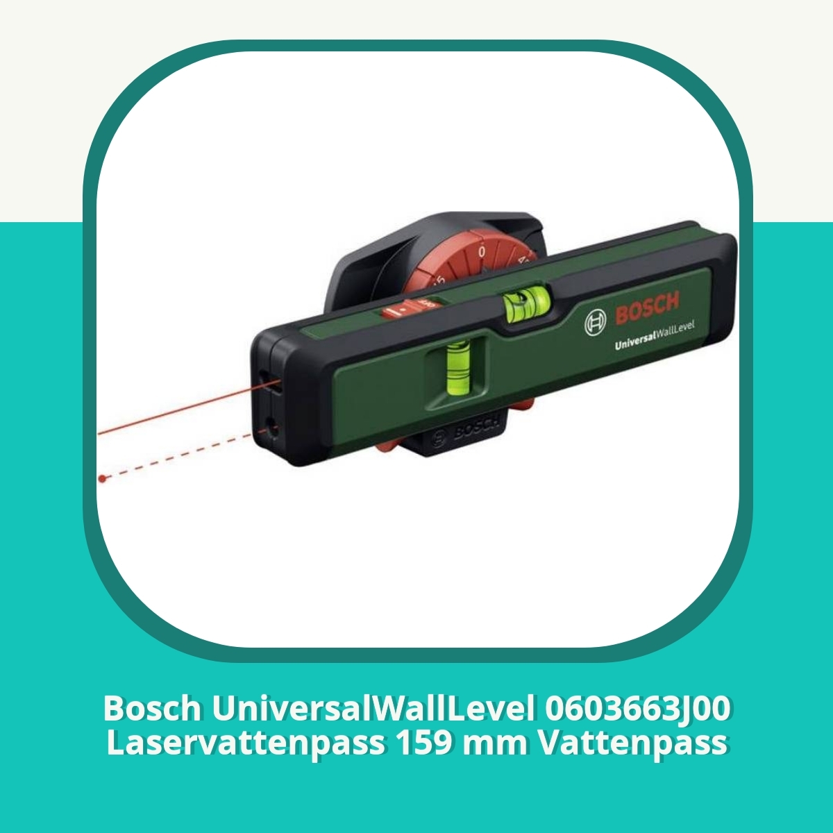 Recension af Bosch UniversalWallLevel 0603663J00 Laservattenpass 159 mm Vattenpass