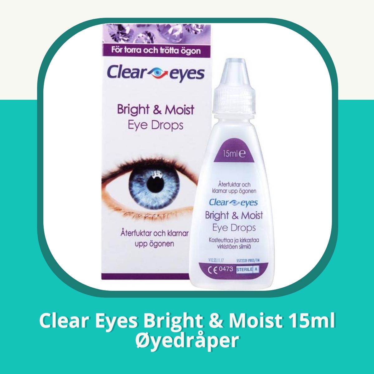 Anmeldelse af Clear Eyes Bright & Moist 15ml Øyedråper