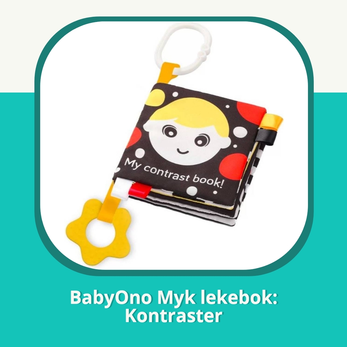 Anmeldelse af BabyOno Myk lekebok: Kontraster