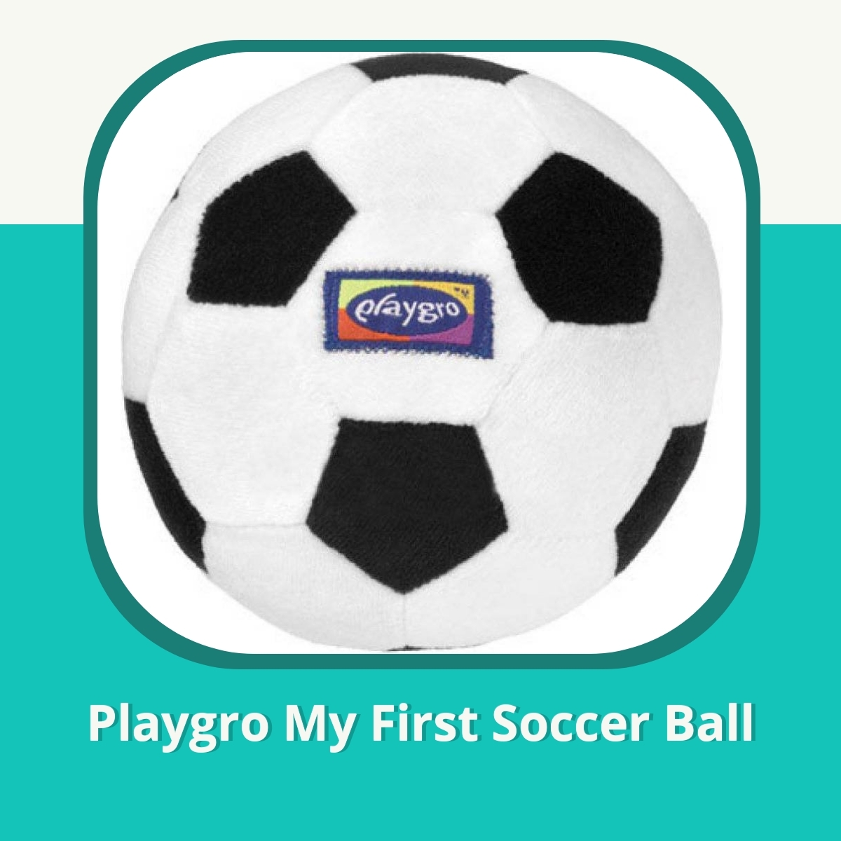 Recension af Playgro My First Soccer Ball