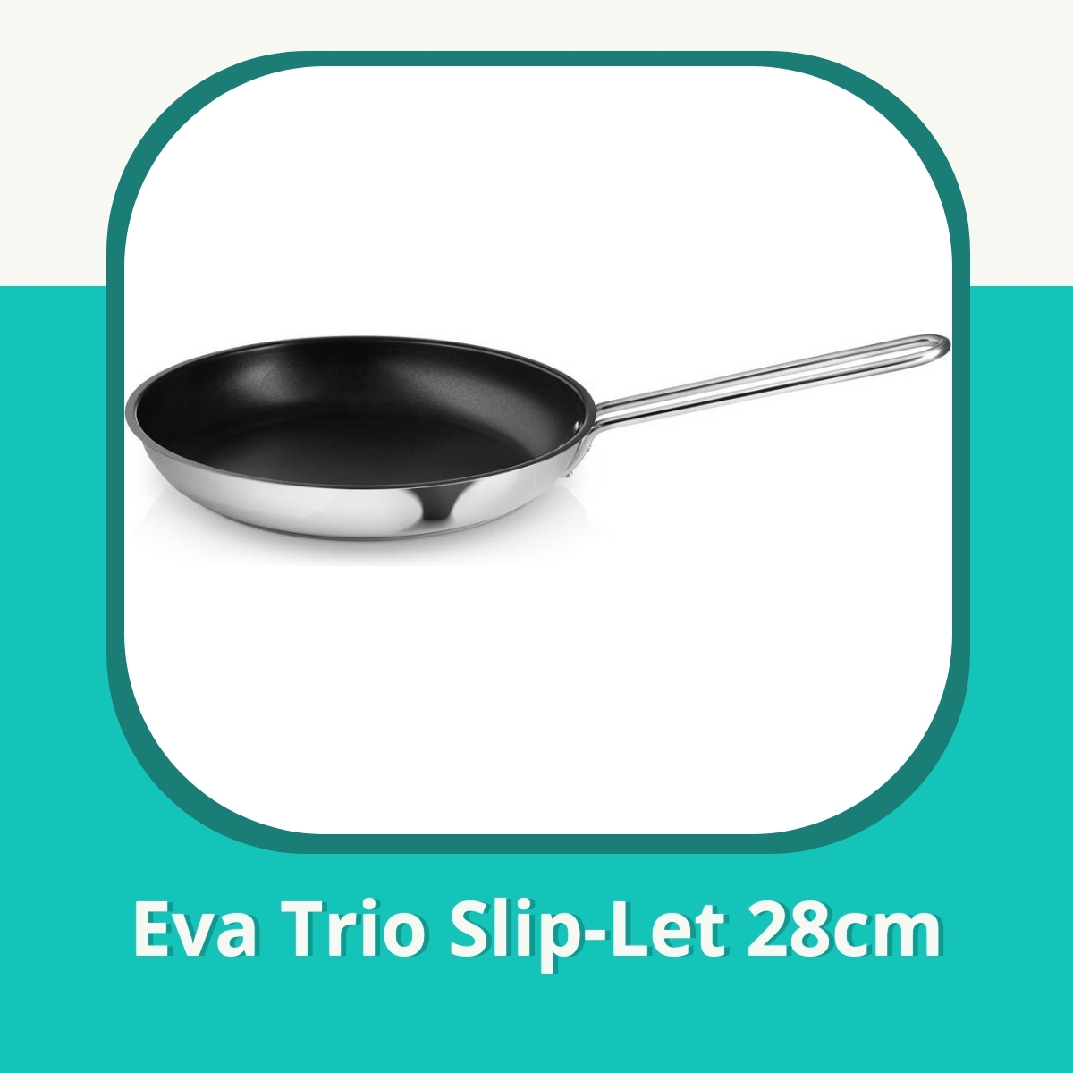 Anmeldelse af Eva Trio Slip-Let 28cm