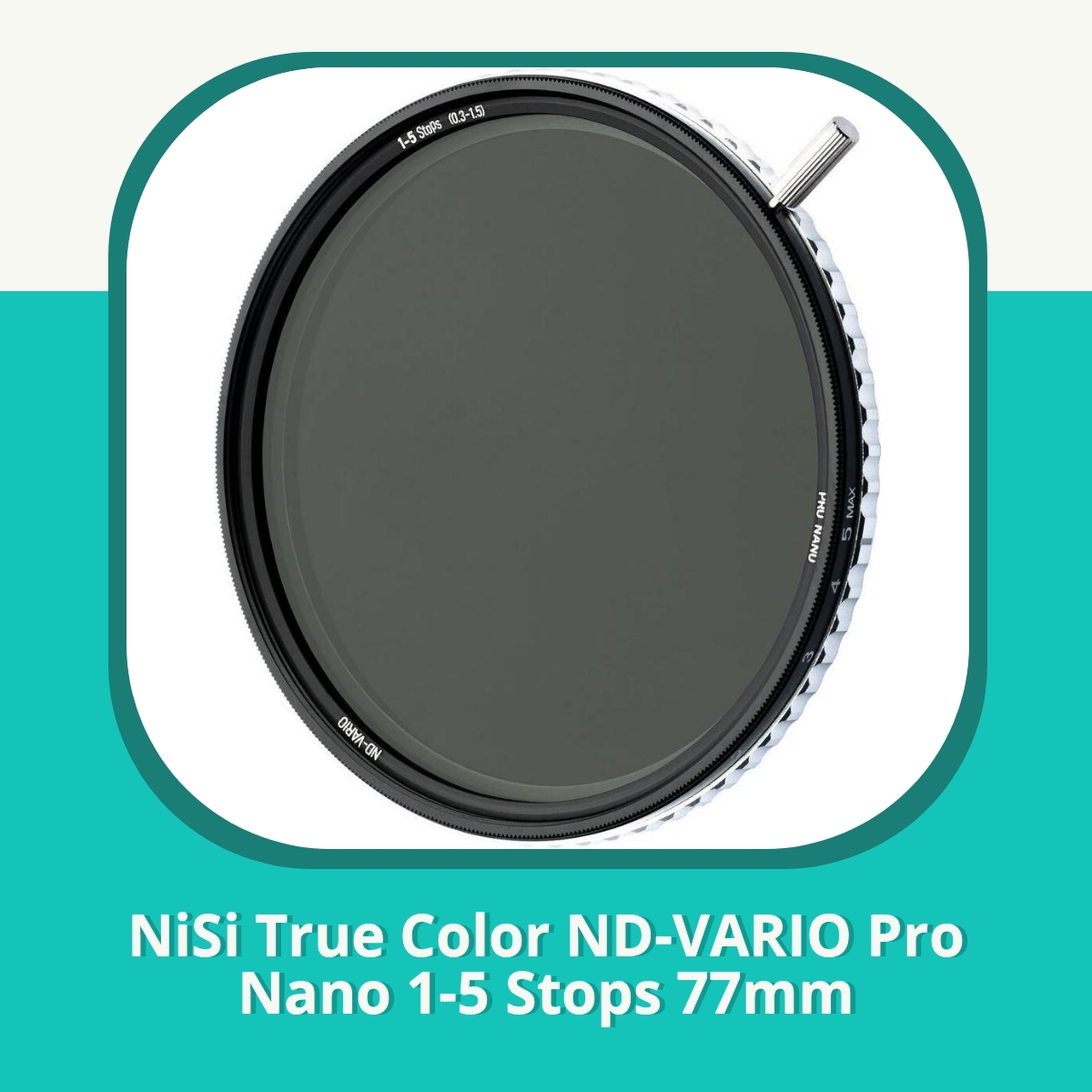 Anmeldelse af NiSi True Color ND-VARIO Pro Nano 1-5 Stops 77mm