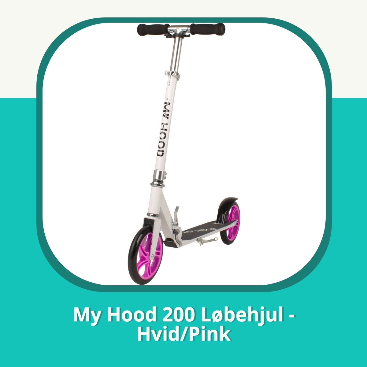 Anmeldelse af My Hood 200 Løbehjul - Hvid/Pink