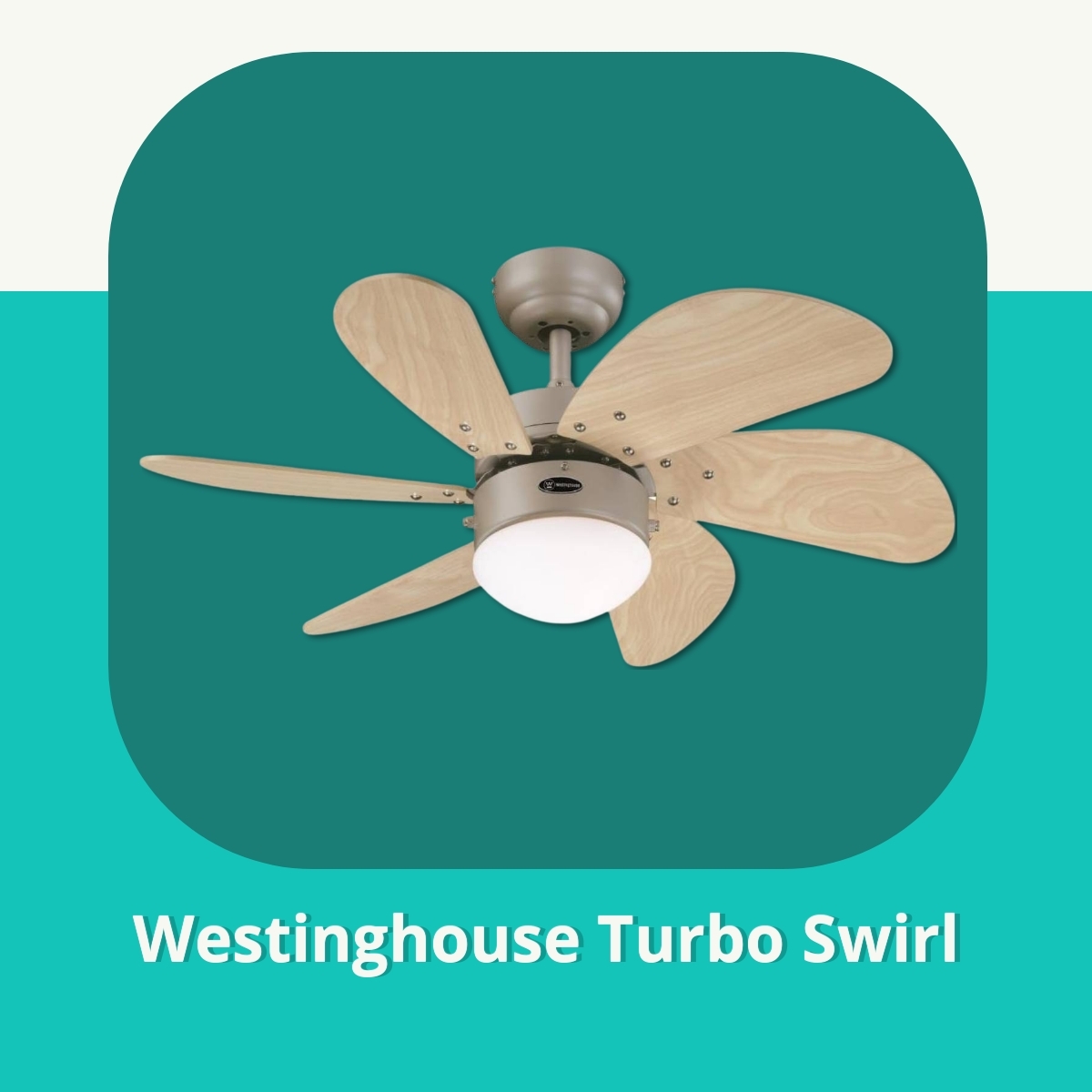 Anmeldelse af Westinghouse Turbo Swirl