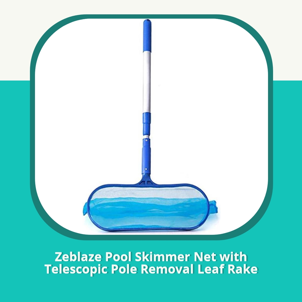 Recension Zeblaze Pool Skimmer Net with Telescopic Pole Removal Leaf Rake