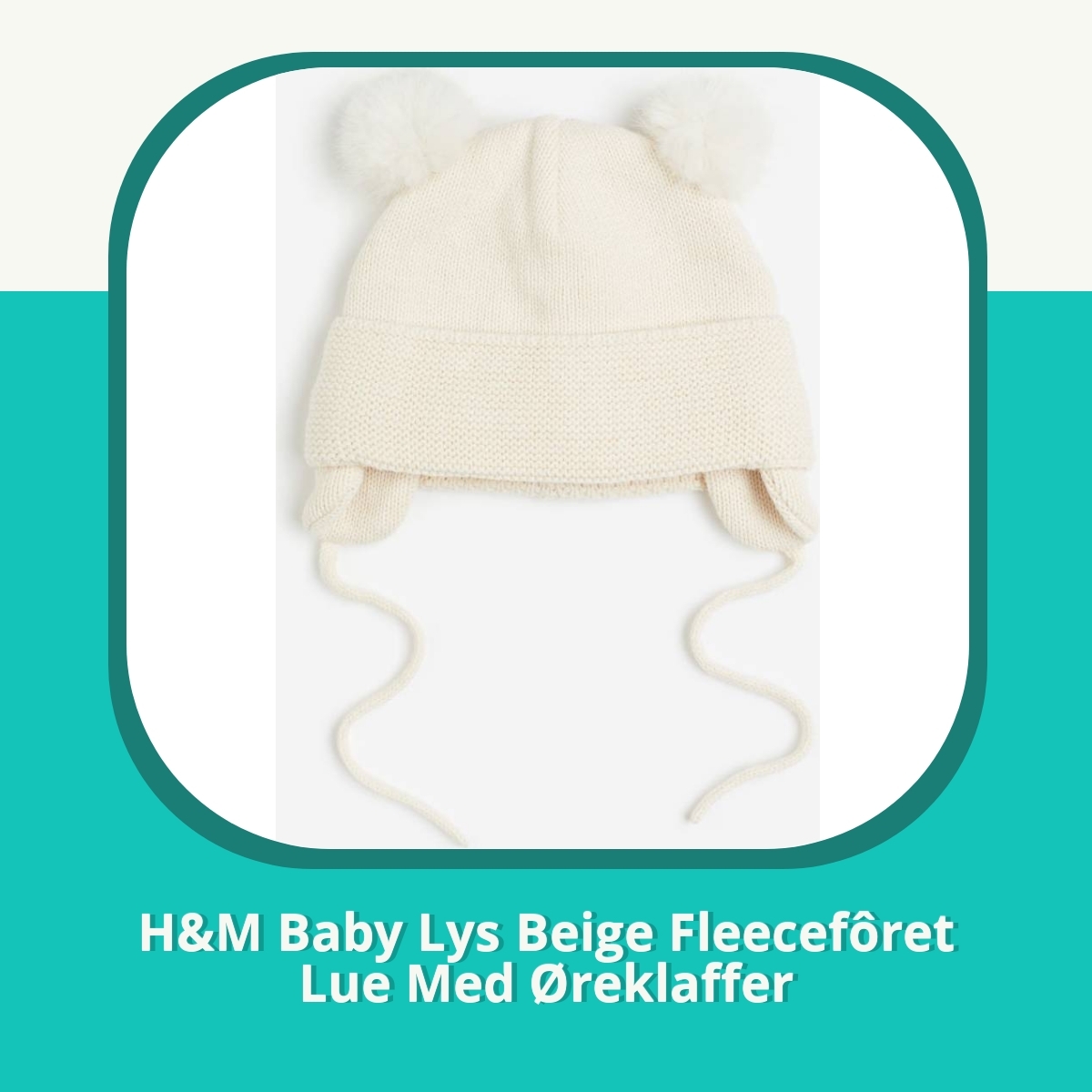 Anmeldelse af H&M Baby Lys Beige Fleecefôret Lue Med Øreklaffer