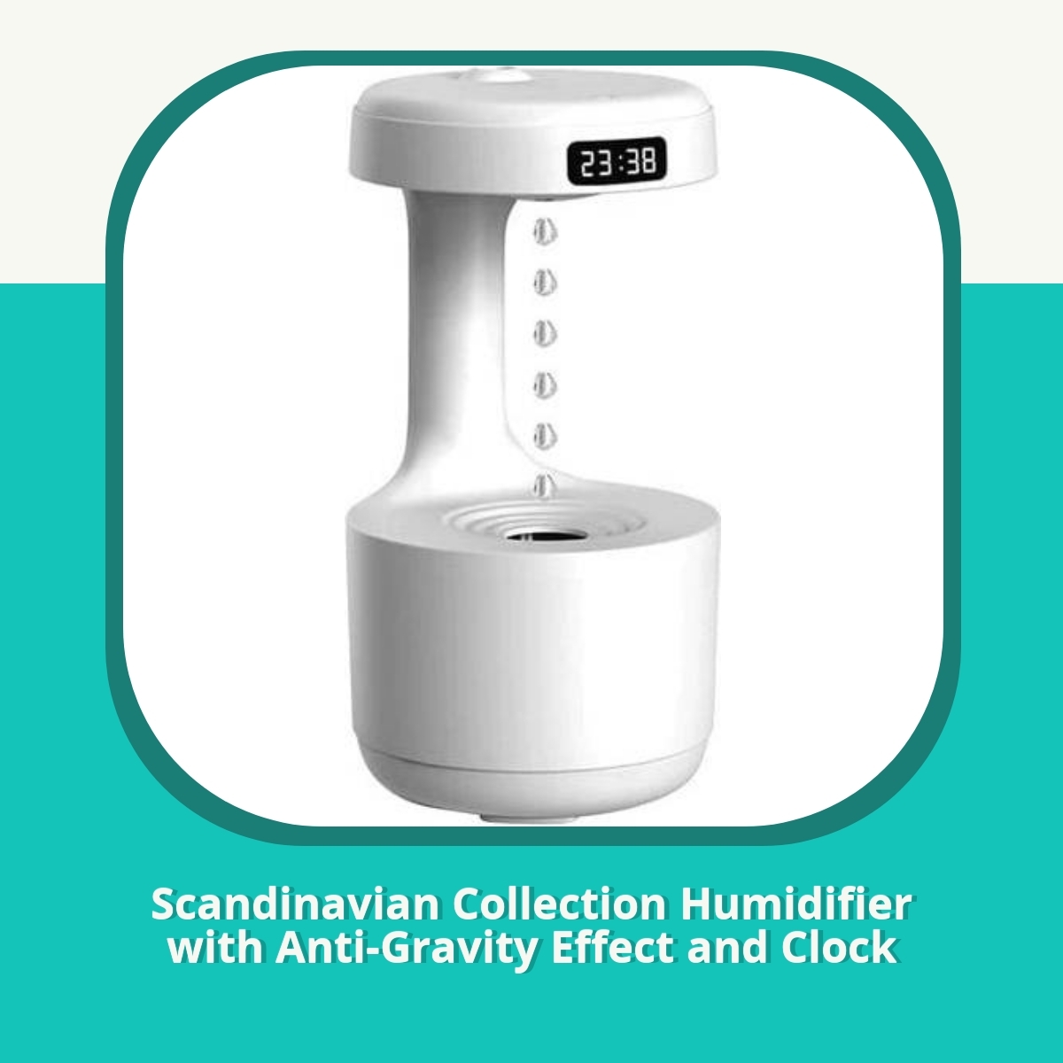 Anmeldelse af Scandinavian Collection Humidifier with Anti-Gravity Effect and Clock