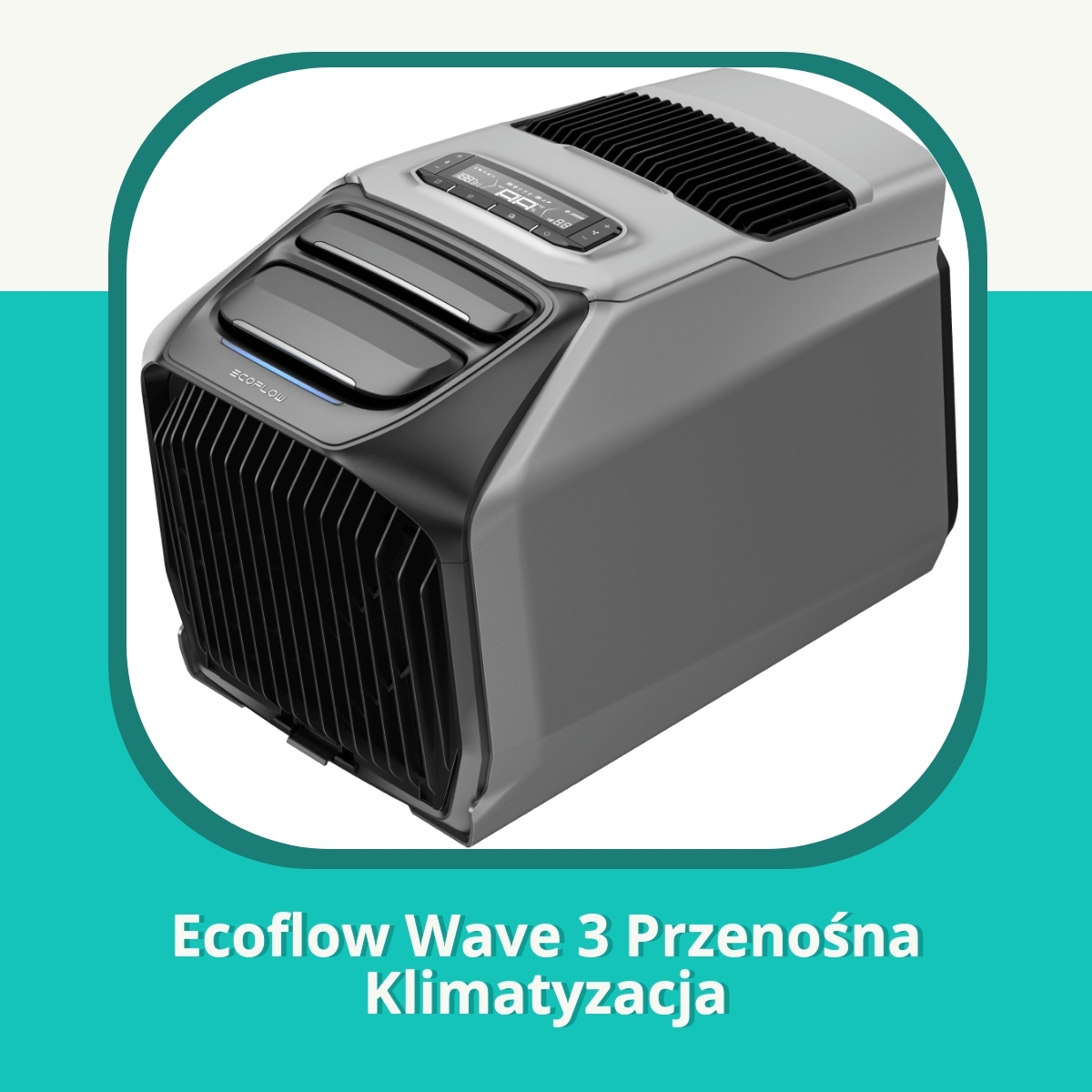 Recension af Ecoflow Wave 3 Przenośna Klimatyzacja
