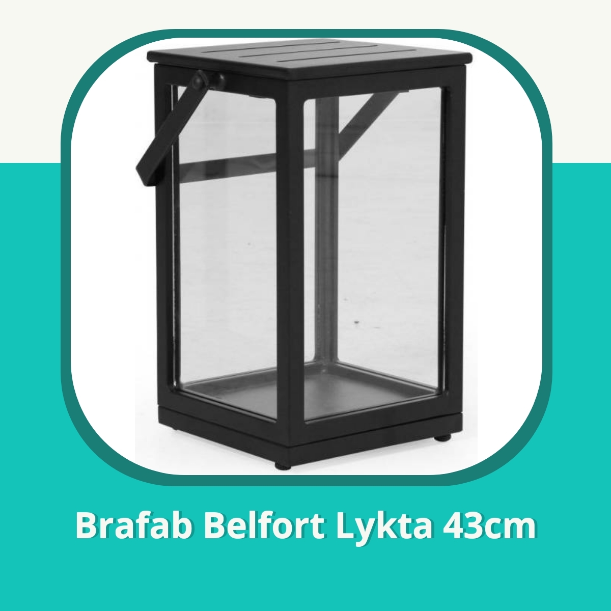 Recension af Brafab Belfort Lykta 43cm
