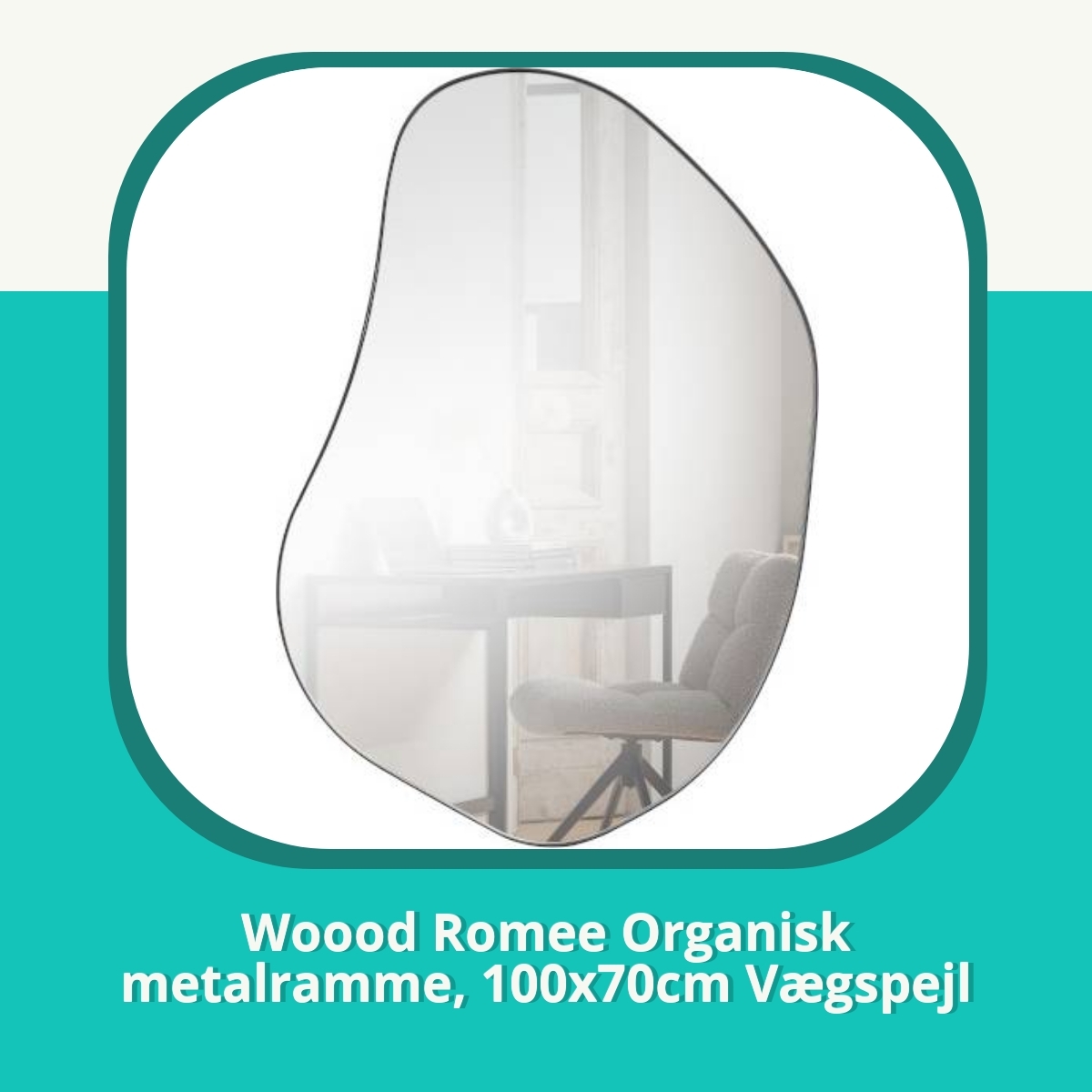 Anmeldelse af Woood Romee Organisk metalramme, 100x70cm Vægspejl