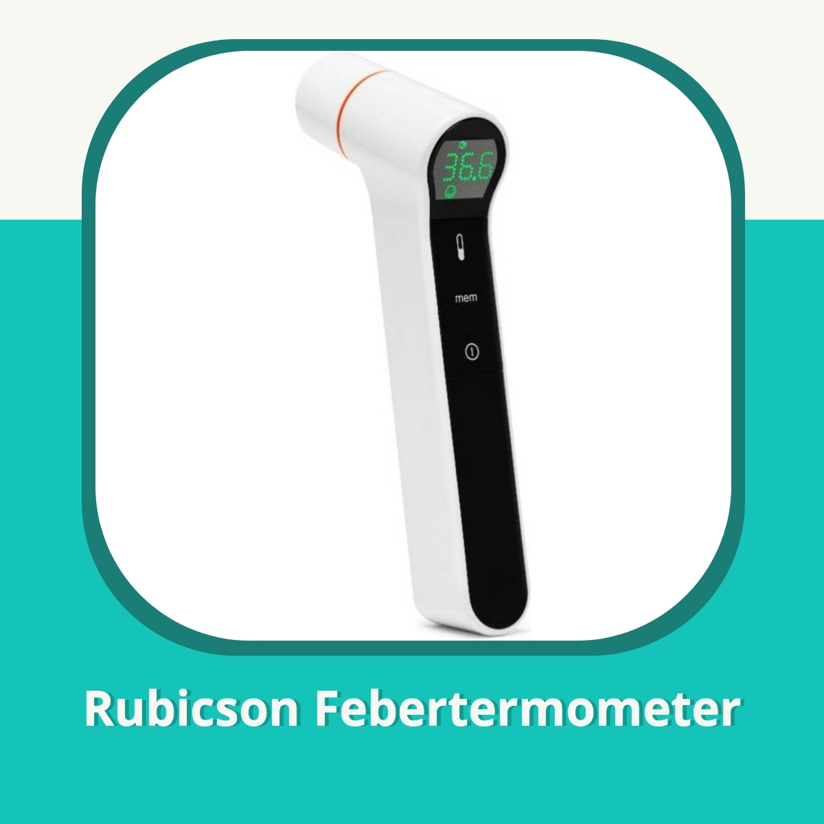 Anmeldelse af Rubicson Febertermometer