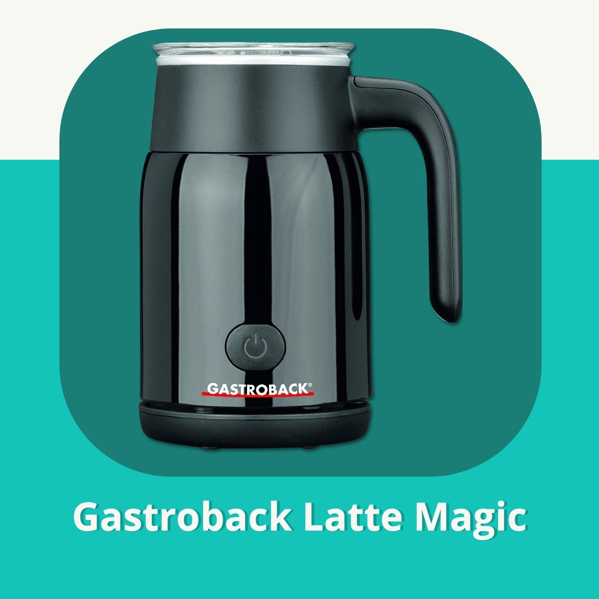 Anmeldelse af Gastroback Latte Magic