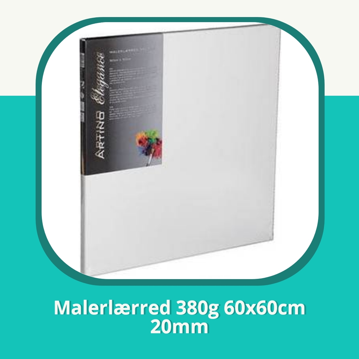 Anmeldelse af Malerlærred 380g 60x60cm 20mm