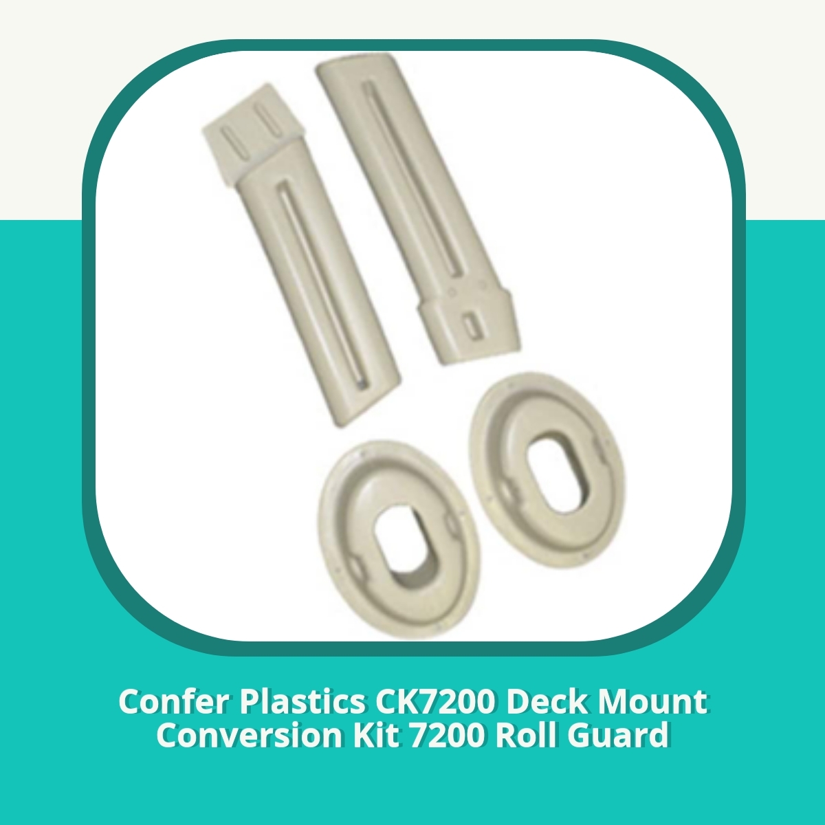 Recension af Confer Plastics CK7200 Deck Mount Conversion Kit 7200 Roll Guard
