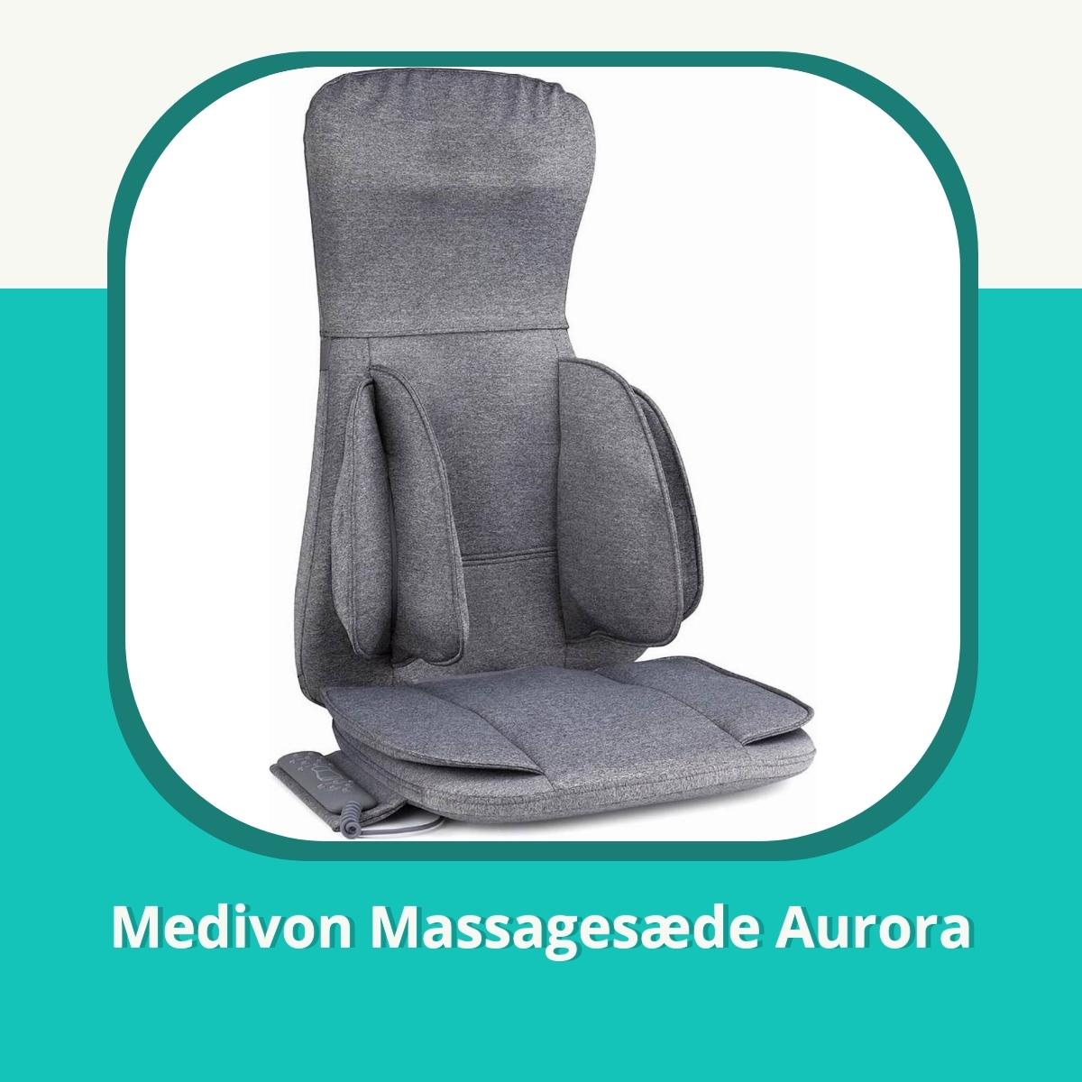 Anmeldelse af Medivon Massagesæde Aurora