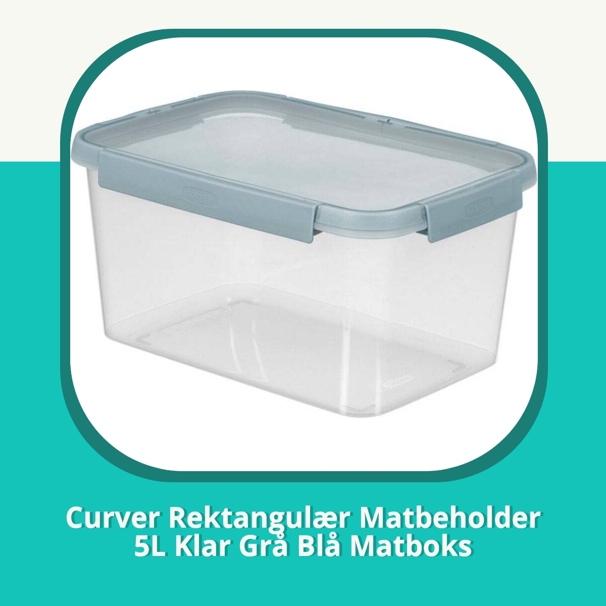 Anmeldelse af Curver Rektangulær Matbeholder 5L Klar Grå Blå Matboks