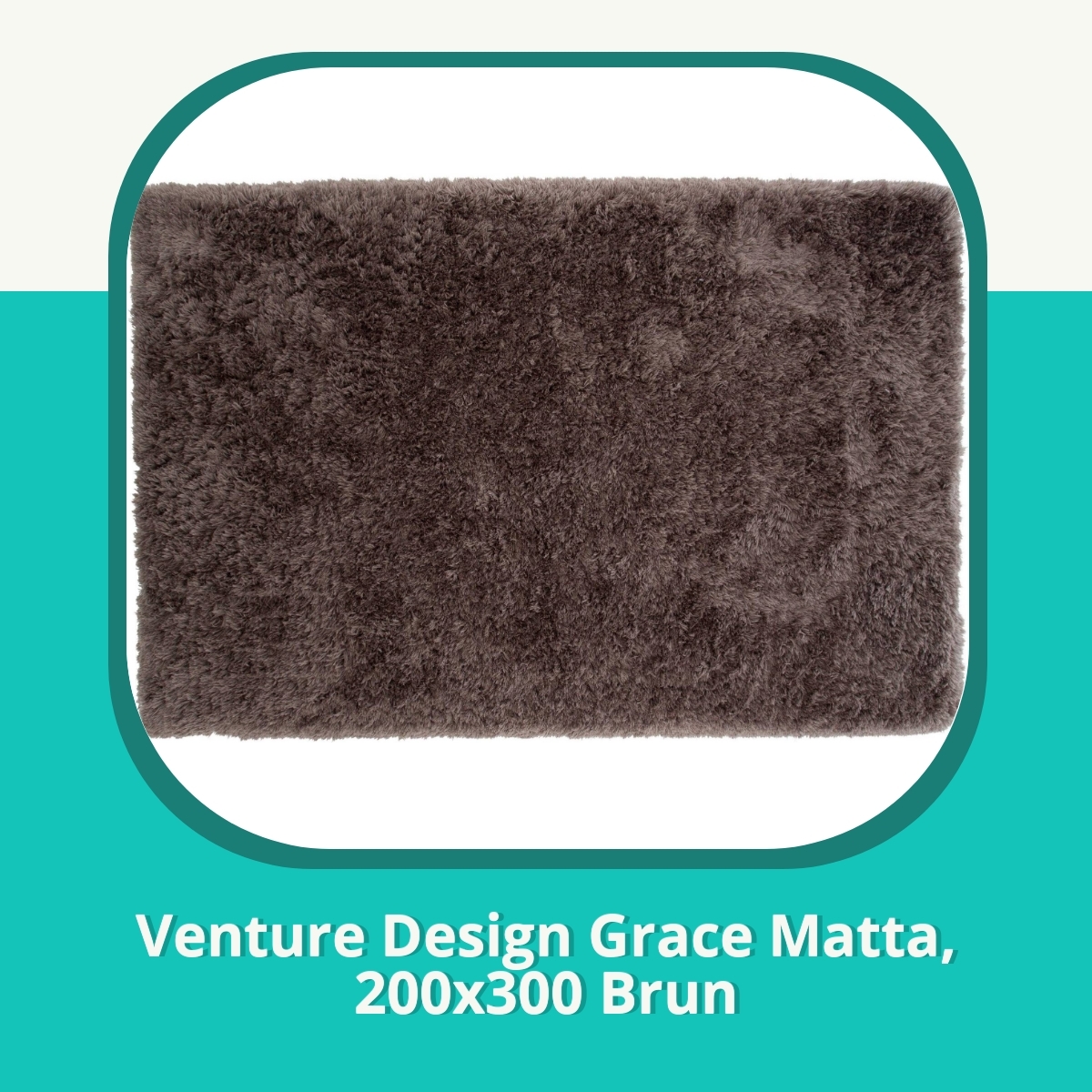 Recension af Venture Design Grace Matta, 200x300 Brun