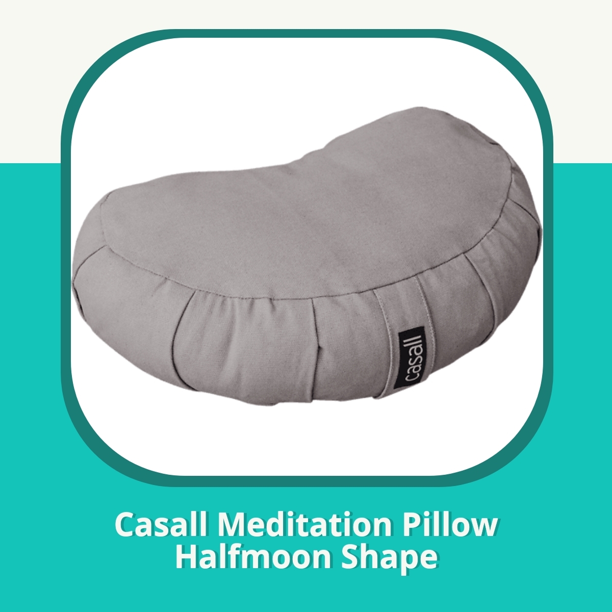 Anmeldelse af Casall Meditation Pillow Halfmoon Shape