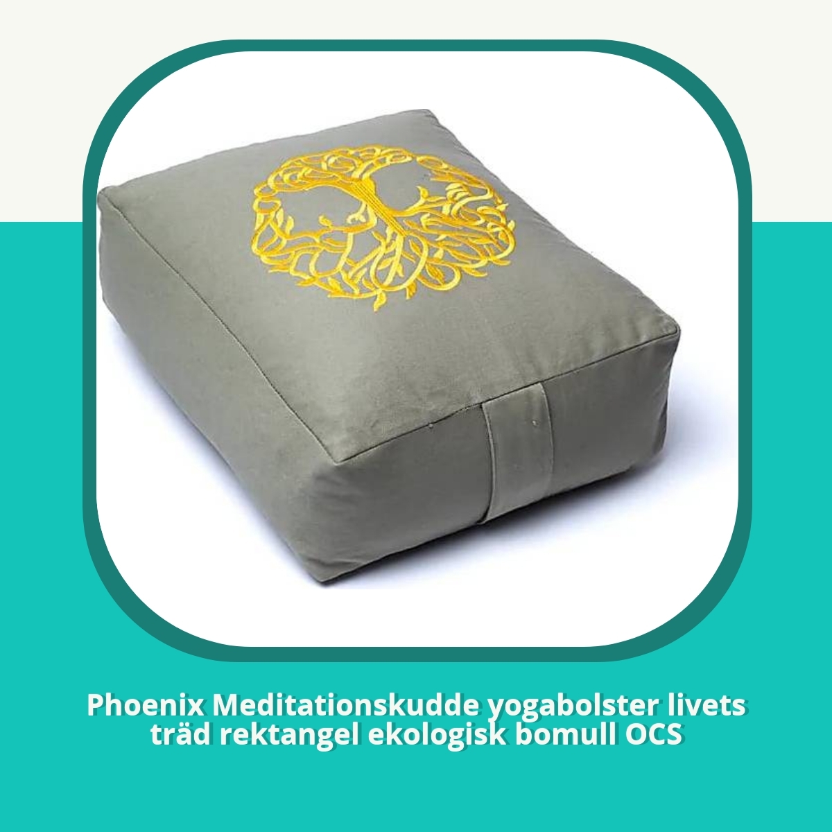 Recension af Phoenix Meditationskudde yogabolster livets träd rektangel ekologisk bomull OCS
