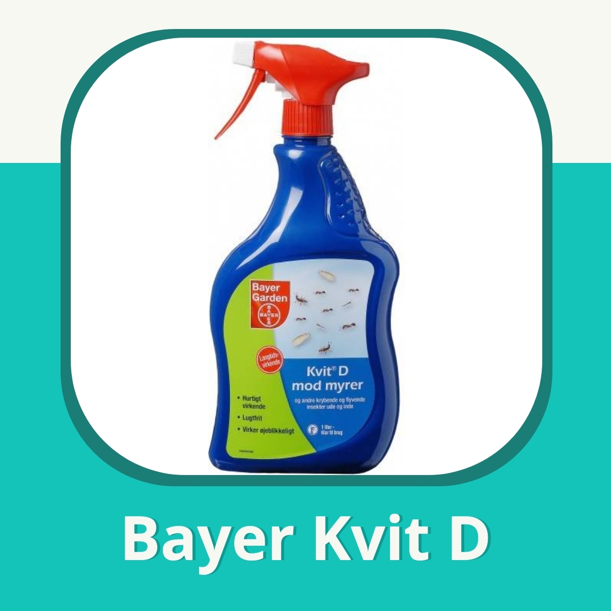 Anmeldelse af Bayer Kvit D