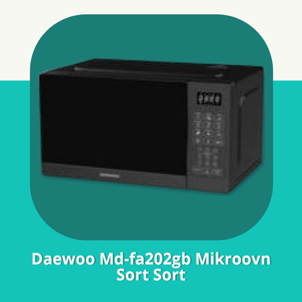 Anmeldelse af Daewoo Md-fa202gb Mikroovn Sort Sort