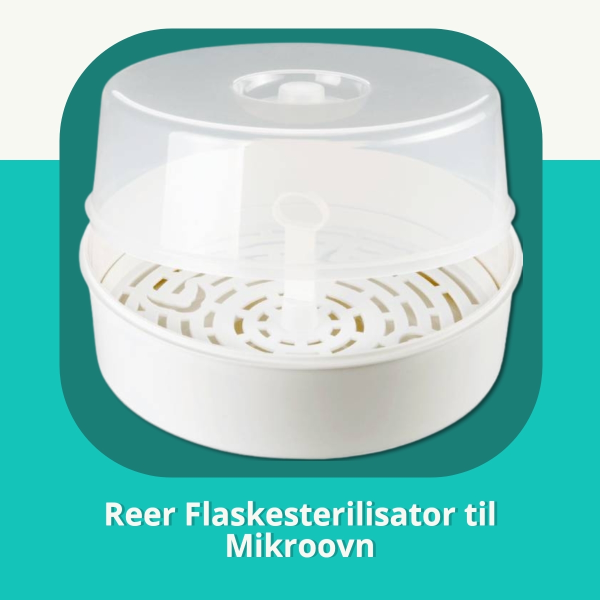 Anmeldelse af Reer Flaskesterilisator til Mikroovn