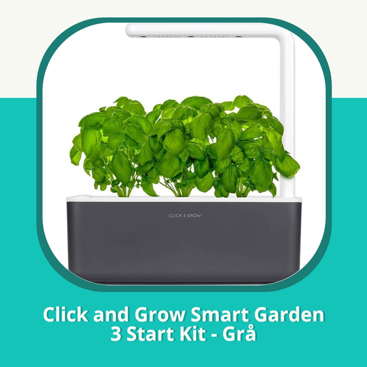 Recension af Click and Grow Smart Garden 3 Start Kit - Grå