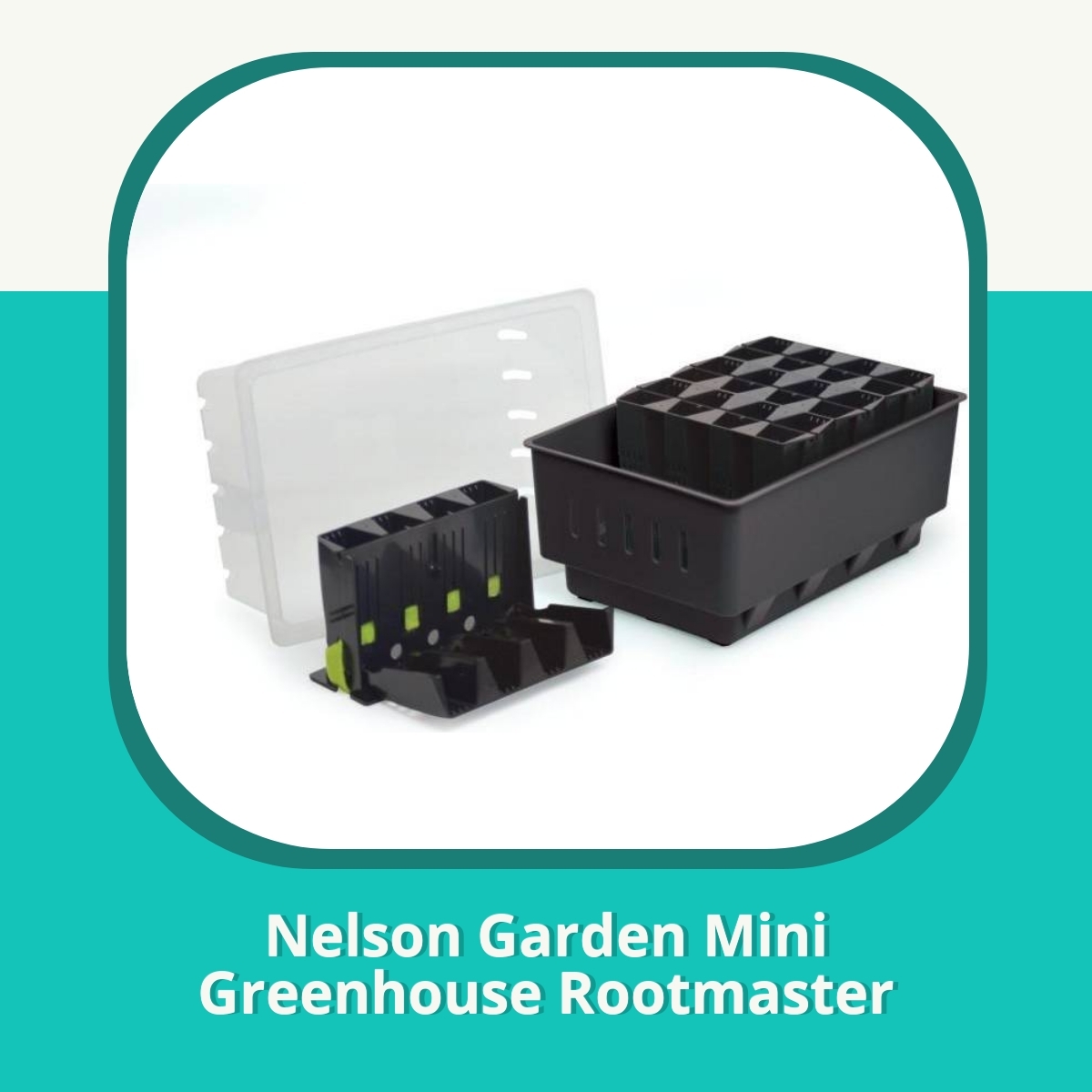 Recension af Nelson Garden Mini Greenhouse Rootmaster