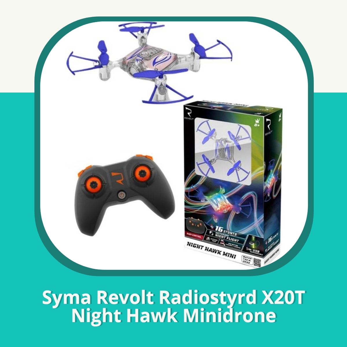 Anmeldelse af Syma Revolt Radiostyrd X20T Night Hawk Minidrone