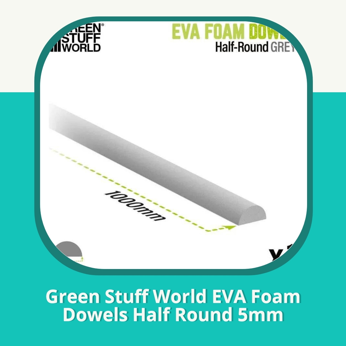 Recension af Green Stuff World EVA Foam Dowels Half Round 5mm